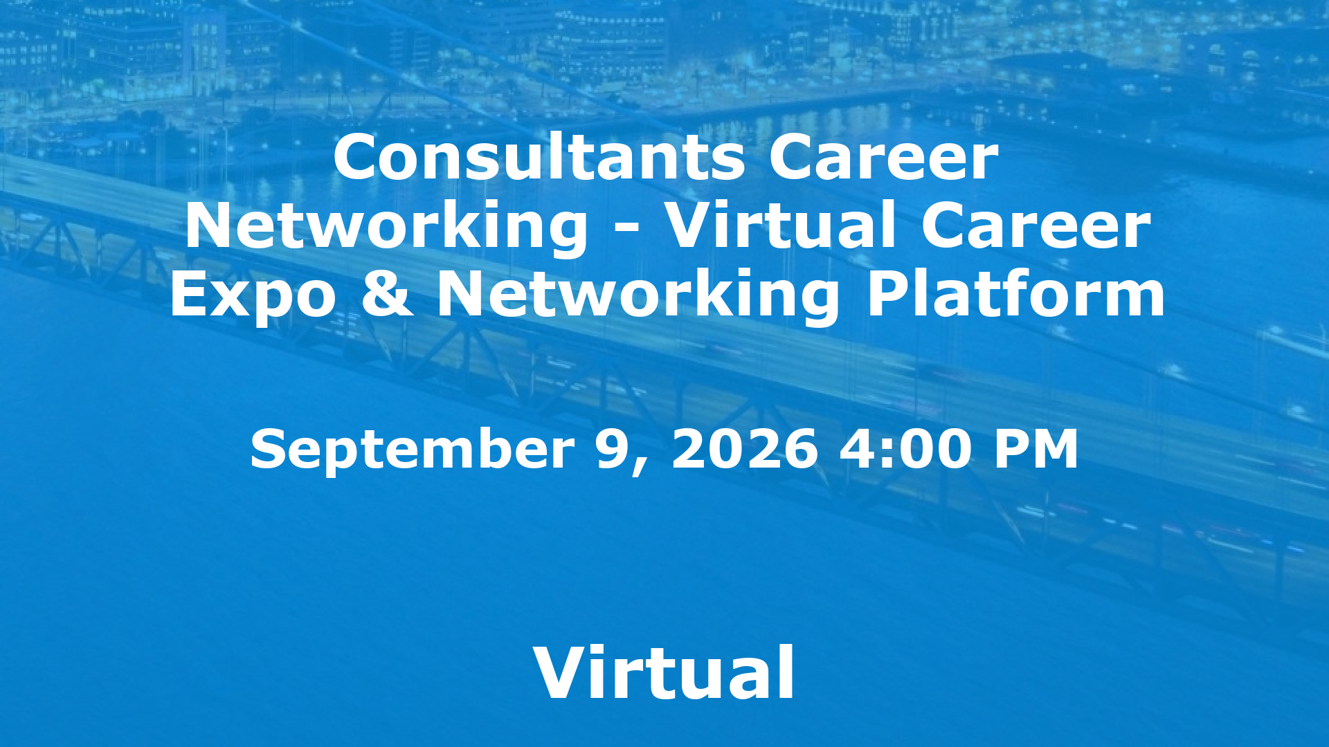 Consultants Career Networking - Virtual Career Expo & Networking Platform event image